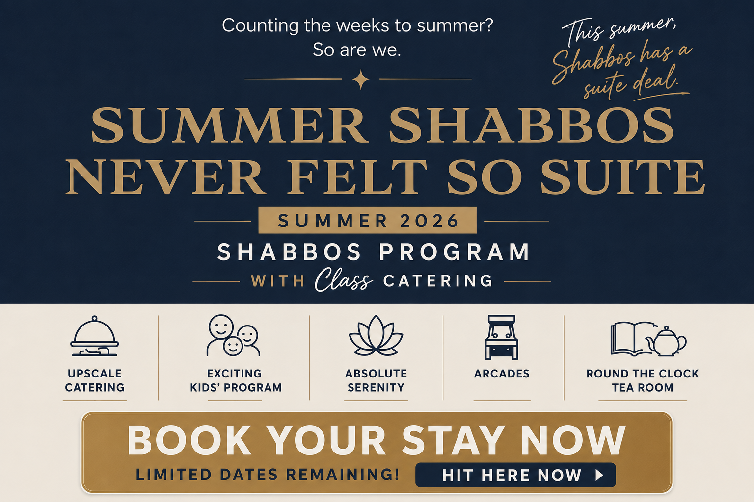 Summer Shabbos 2026 — Book Your Stay Now